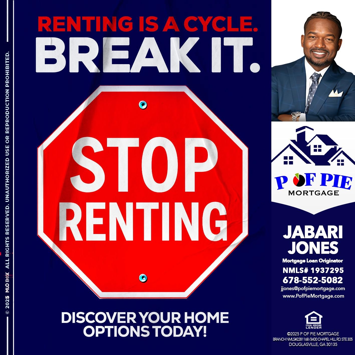 STOP RENTING- Jabari Jones -Mortgage Loan Officer