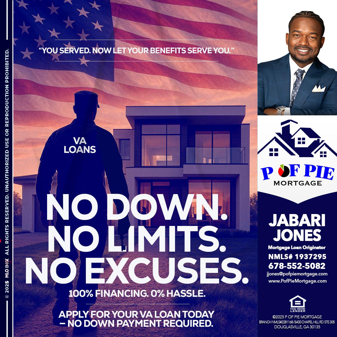 NO DOWN. NO LIMIT. - Jabari Jones -Mortgage Loan Officer