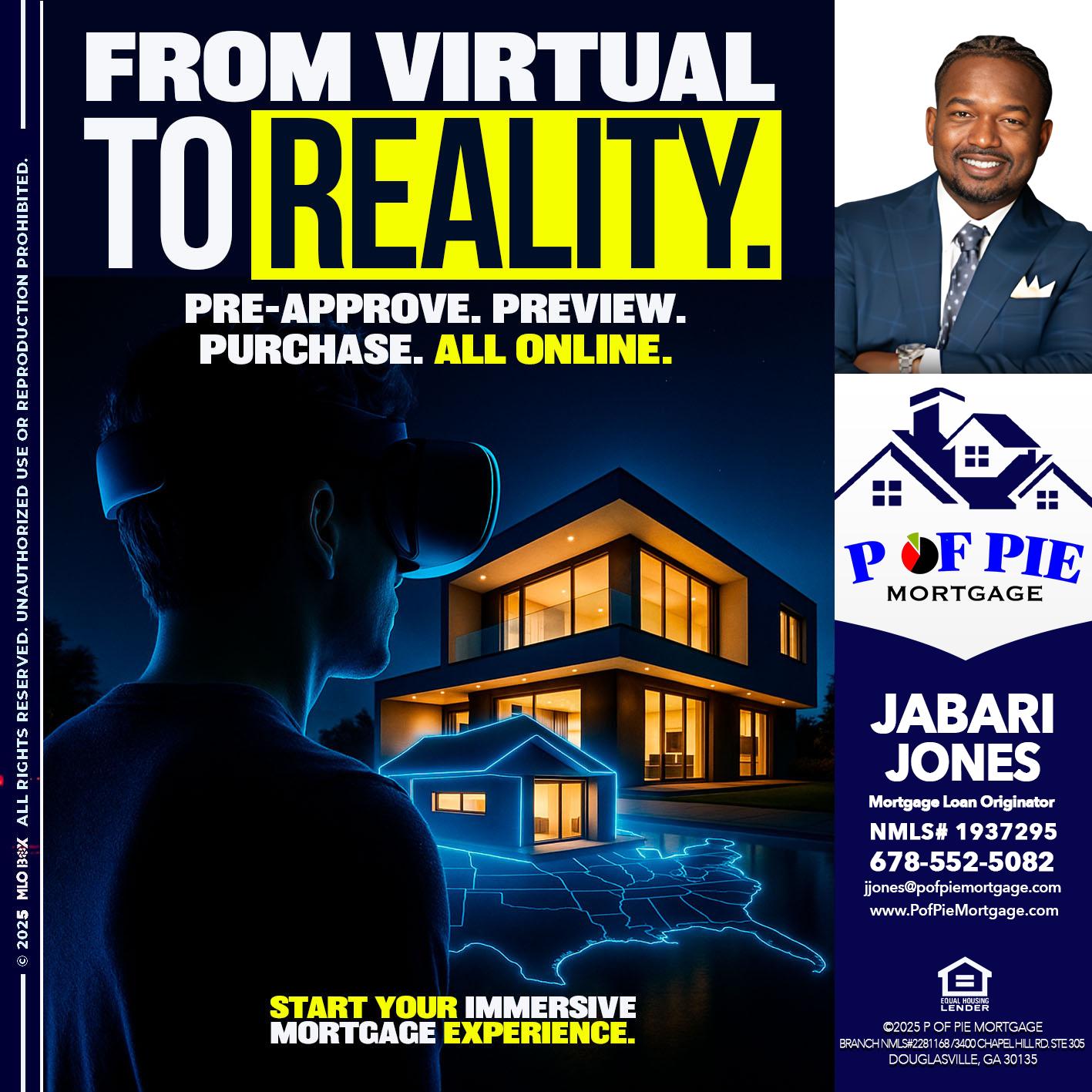 FROM VIRTUAL TO REALTY - Jabari Jones -Mortgage Loan Officer