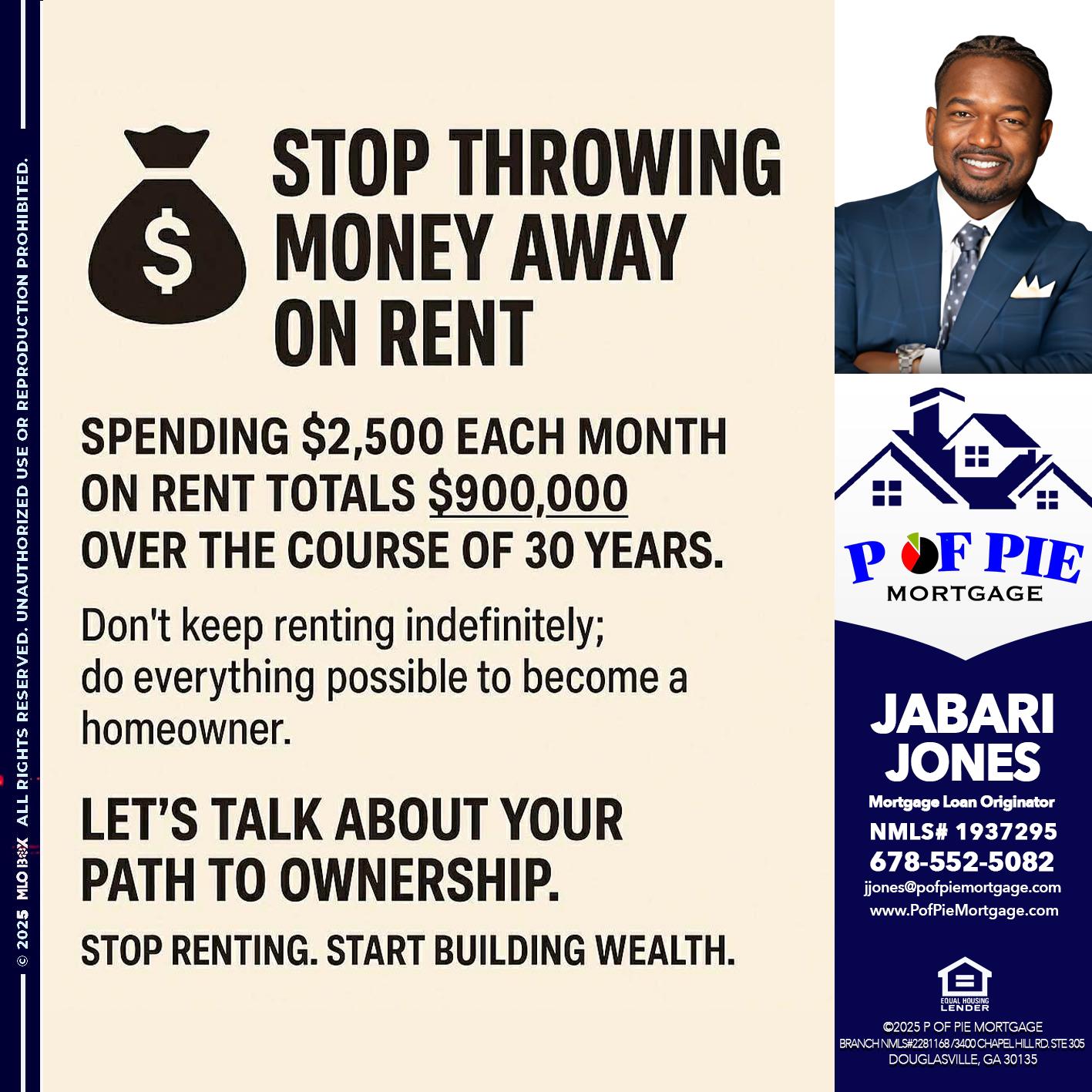 STOP THROWING - Jabari Jones -Mortgage Loan Officer