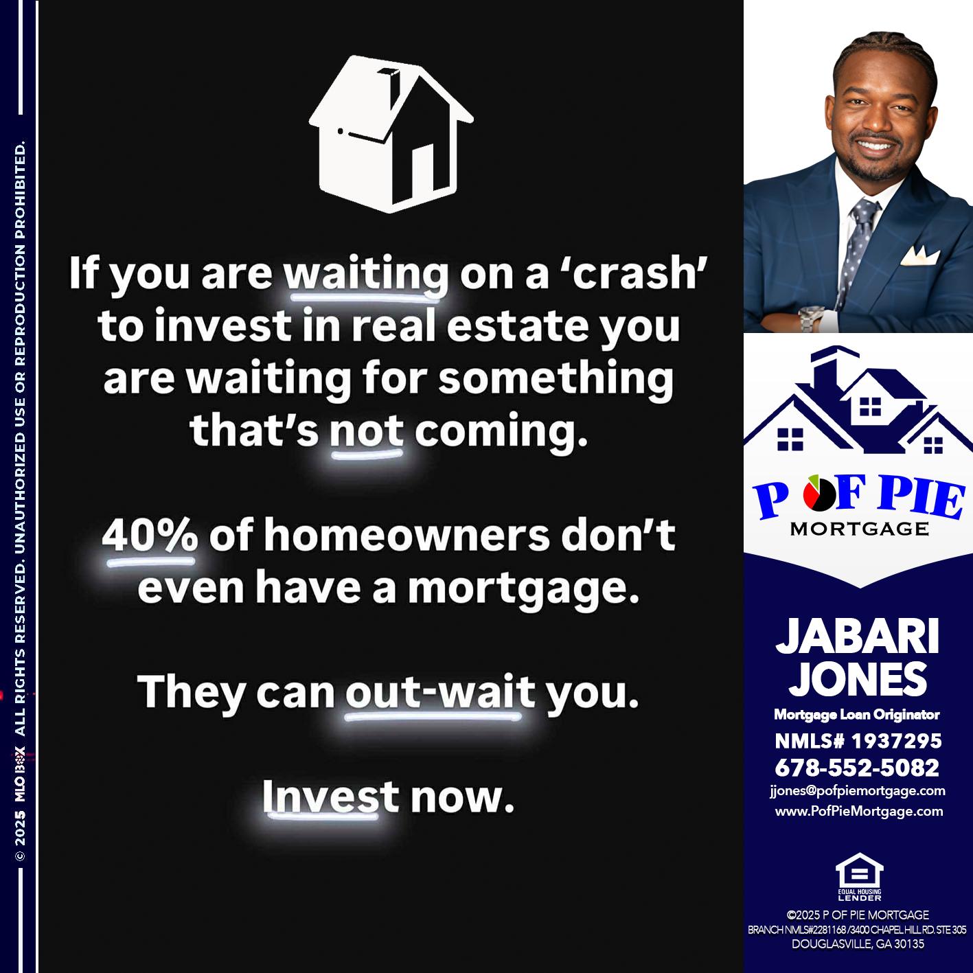 IF YOU ARE - Jabari Jones -Mortgage Loan Officer