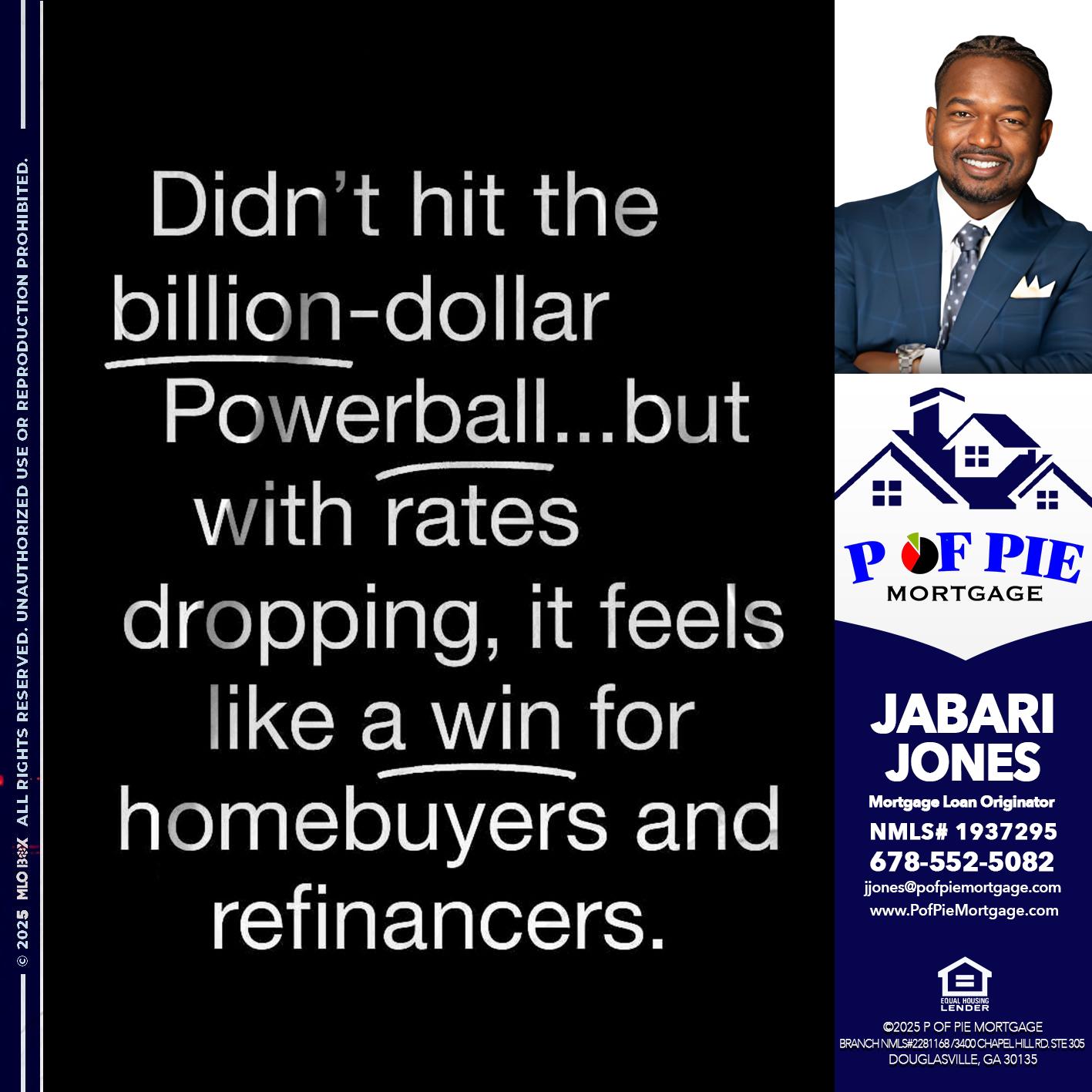 DIDNT HIT THE - Jabari Jones -Mortgage Loan Officer
