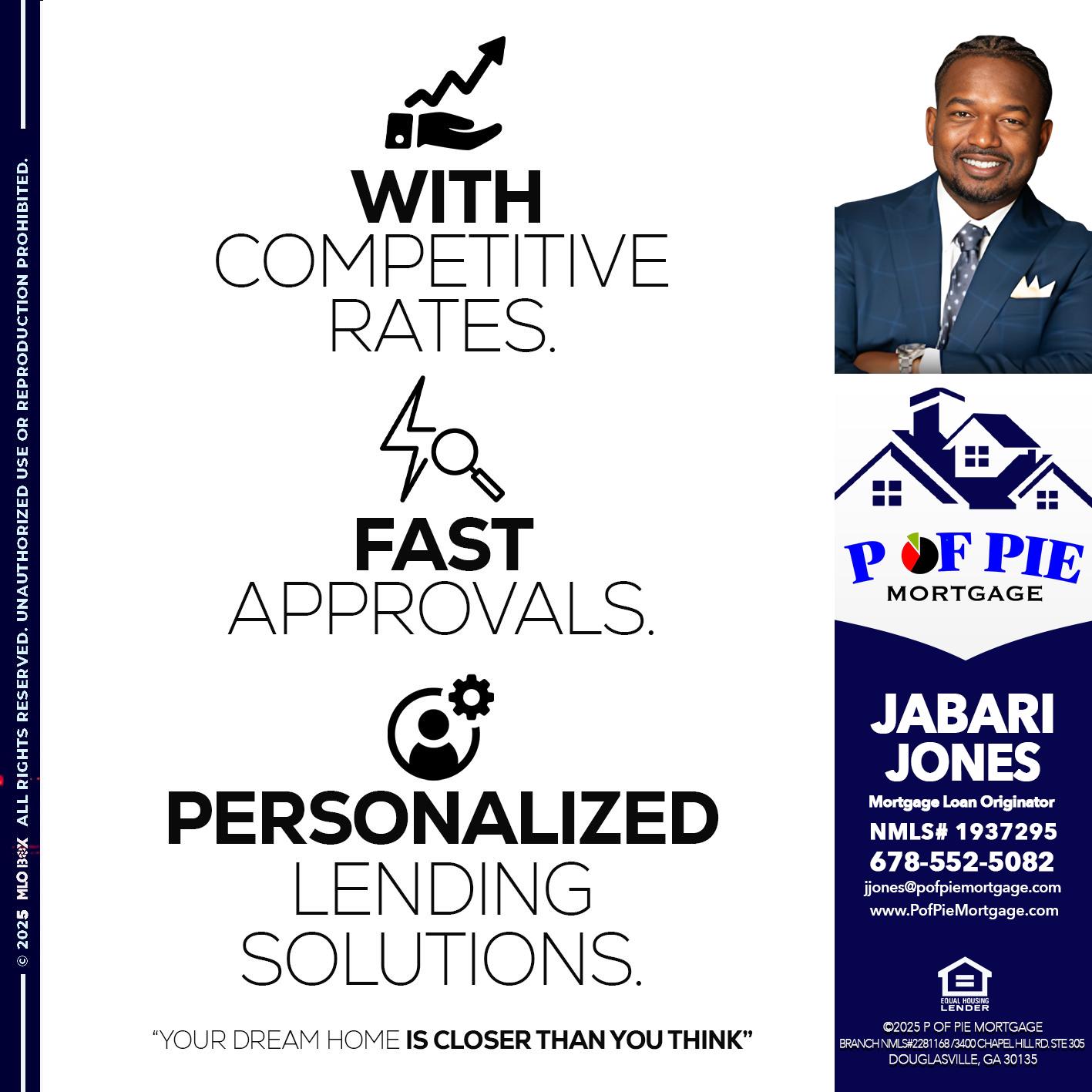 WITH COMPETITIVES RATES - Jabari Jones -Mortgage Loan Officer
